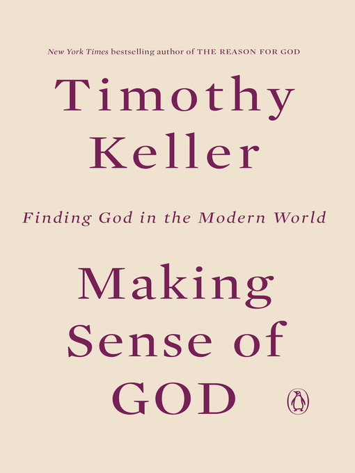 Title details for Making Sense of God by Timothy Keller - Wait list
